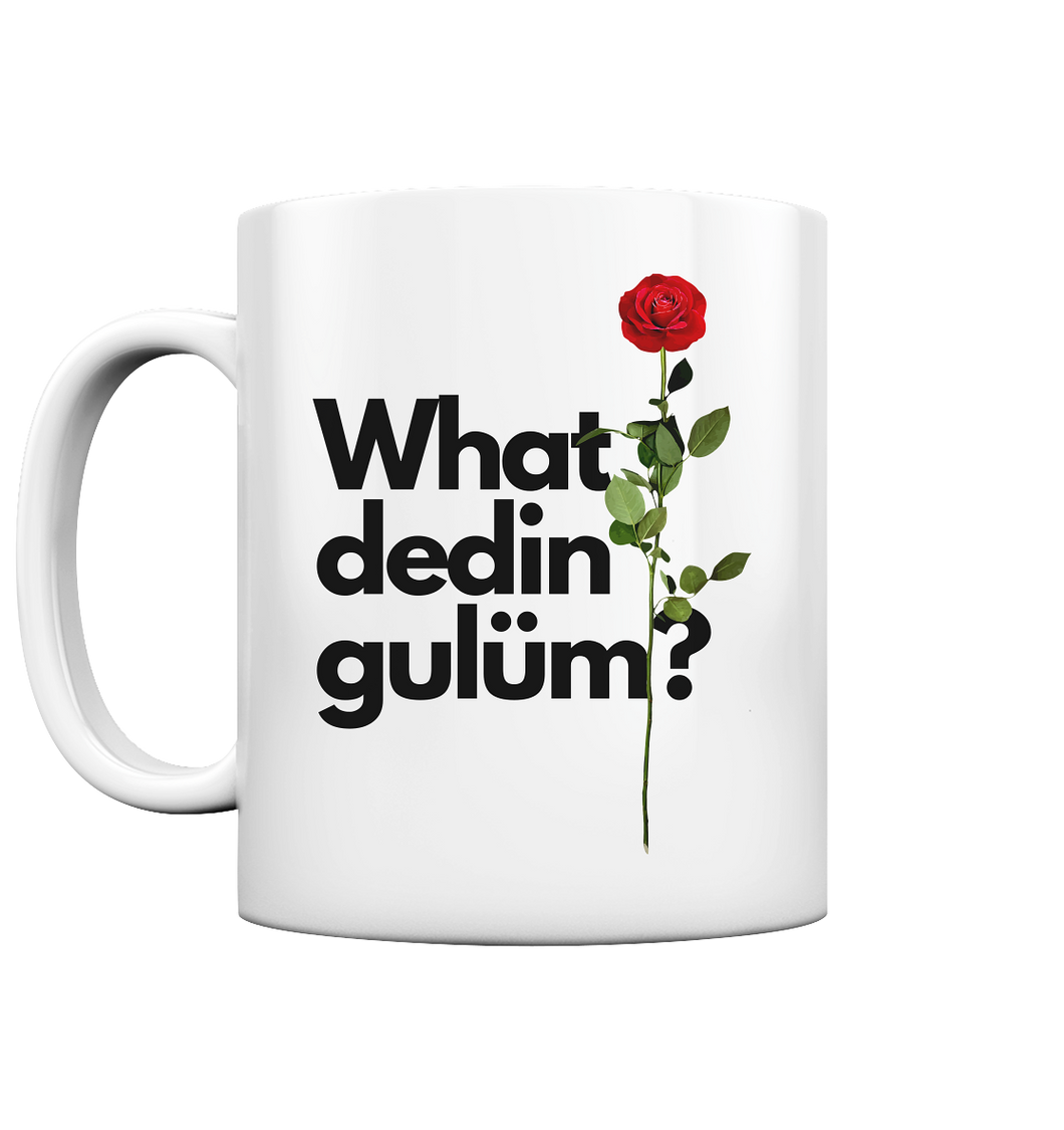 What dedin gulüm - Mug