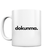 Lade das Bild in den Galerie-Viewer, Dokunma - Mug
