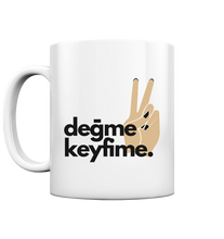 Load image into Gallery viewer, Değme Keyfime  - Mug
