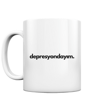 Load image into Gallery viewer, Depresyondayım -  Mug
