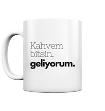 Load image into Gallery viewer, Kahvem bitsin geliyorum - Becher  - Tasse glossy
