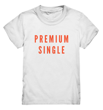 Load image into Gallery viewer, Premium Single - Kids Shirt
