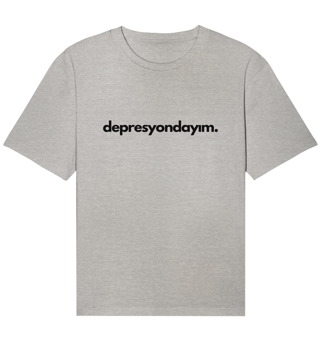 Depresyondayım - Organic Shirt (unisex)