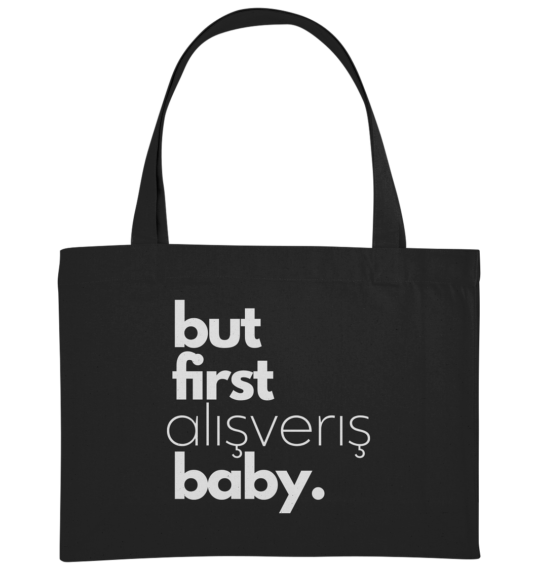 But first alışveriş -  Organic Shopping-Bag