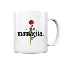 Load image into Gallery viewer, Mamacita - Mug
